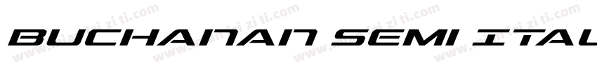 Buchanan Semi Italic Semi Italic字体转换